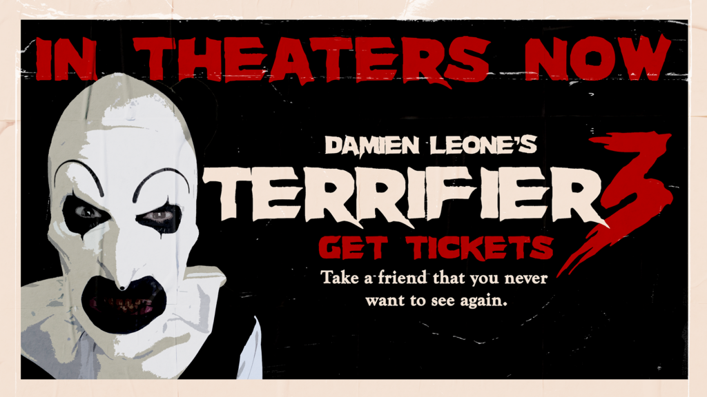 Terrifier 3 now in theaters image.