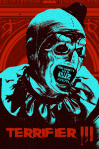 Terrifier 3 Street Art Movie Posters